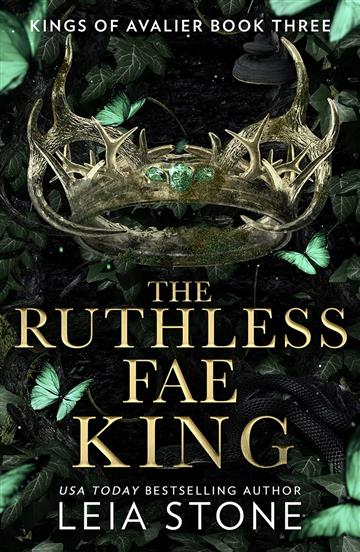 Knjiga Ruthless Fae King: Book 3 (Kings of Avalier) autora Leia Stone  izdana 2023 kao meki uvez dostupna u Knjižari Znanje.