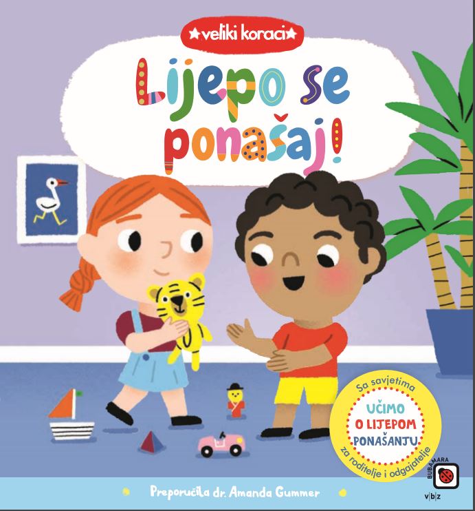 Knjiga Veliki koraci - Lijepo se ponašaj! autora Grupa autora izdana 2025 kao tvrdi dostupna u Knjižari Znanje.