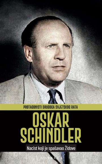 Knjiga Oskar Schindler autora Grupa autora izdana 2026 kao meki uvez dostupna u Knjižari Znanje.