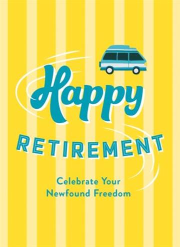 Knjiga Happy Retirement autora Freddie Green izdana 2026 kao  dostupna u Knjižari Znanje.