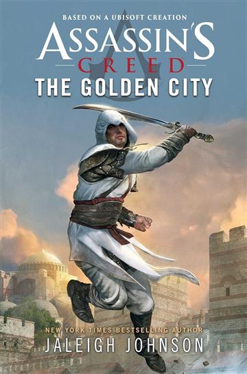 Knjiga Assassin's Creed: The Golden City autora Jaleigh Johnson izdana 2023 kao meki dostupna u Knjižari Znanje.