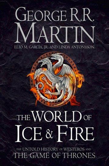 Knjiga World Of Ice & Fire autora George R.R. Martin, Elio M. Garcia izdana 2014 kao tvrdi uvez dostupna u Knjižari Znanje.