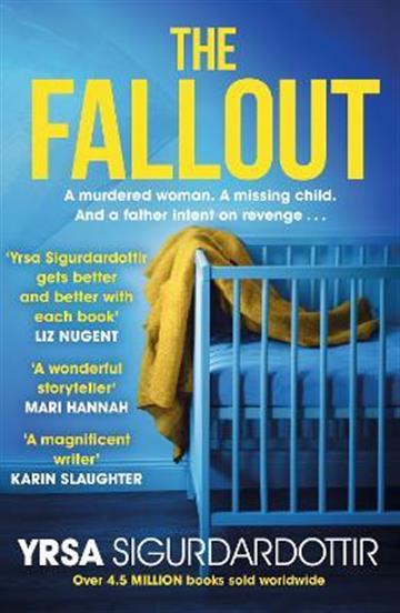 Knjiga Fallout autora Yrsa Sigurdardottir izdana 2023 kao meki uvez dostupna u Knjižari Znanje.