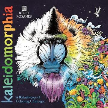 Knjiga Kaleidomorphia autora Kerby Rosanes izdana 2021 kao meki uvez dostupna u Knjižari Znanje.