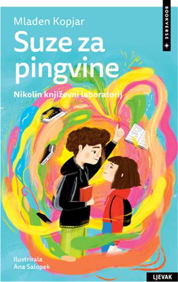 Knjiga Suze za pingvine autora Mladen Kopjar izdana 2026 kao tvrdi uvez dostupna u Knjižari Znanje.
