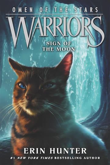 Knjiga Warriors: Omen Of The Stars #4: Sign Of The Moon autora Erin Hunter izdana 2025 kao meki dostupna u Knjižari Znanje.