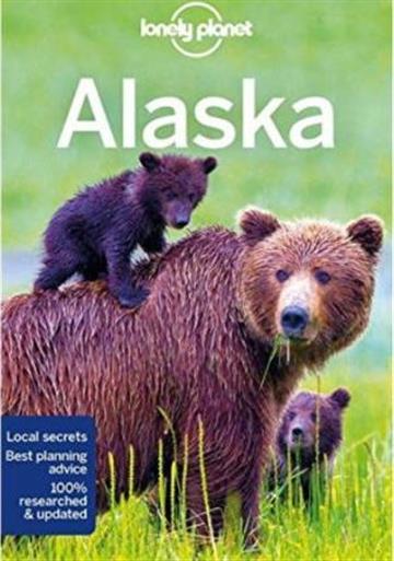 Knjiga Lonely Planet Alaska autora Lonely Planet izdana 2018 kao meki uvez dostupna u Knjižari Znanje.