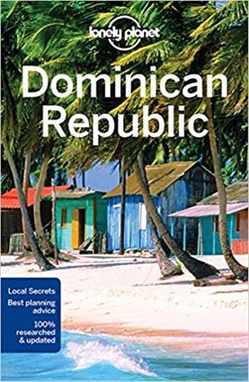 Knjiga Lonely Planet Dominican Republic autora Lonely Planet izdana 2017 kao meki uvez dostupna u Knjižari Znanje.