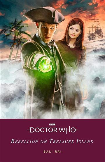 Knjiga Doctor Who: Rebellion on Treasure Island autora Bali Rai izdana 2023 kao meki uvez dostupna u Knjižari Znanje.
