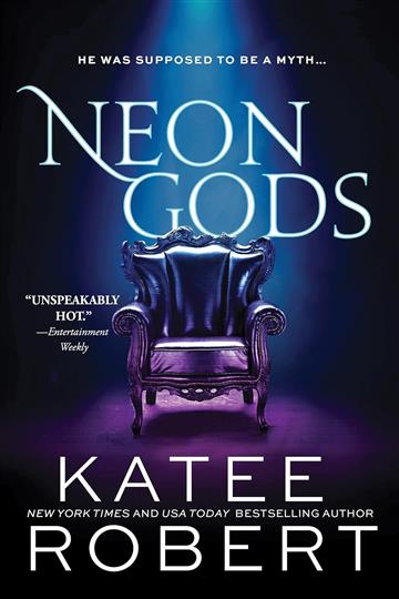 Knjiga Neon Gods autora Katee Robert izdana 2021 kao meki uvez dostupna u Knjižari Znanje.
