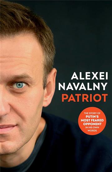 Knjiga PATRIOT autora Alexei Navalny izdana 2024 kao tvrdi uvez dostupna u Knjižari Znanje.