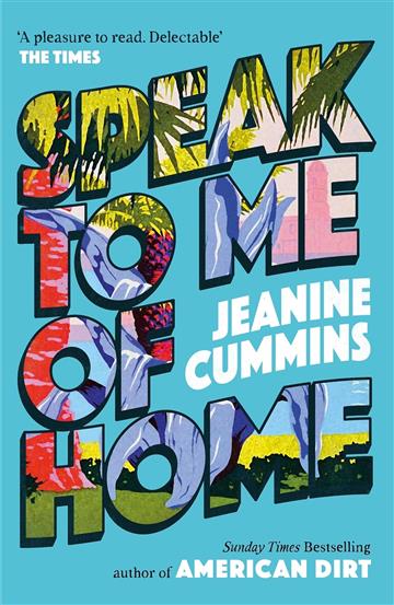 Knjiga Speak to Me of Home autora Jeanine Cummins izdana 2026 kao meki uvez dostupna u Knjižari Znanje.