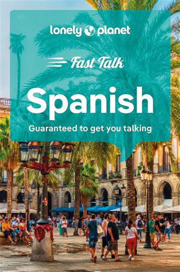 Knjiga Lonely Planet Fast Talk Spanish autora Lonely Planet izdana 2023 kao meki uvez dostupna u Knjižari Znanje.