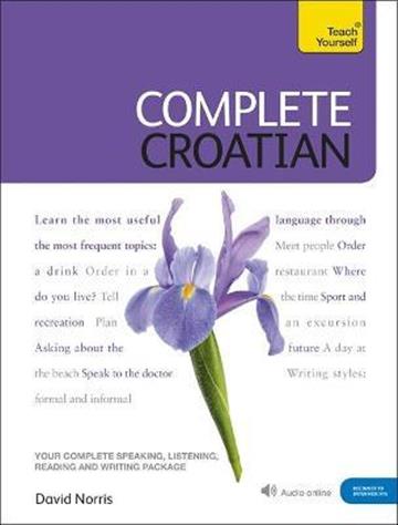 Knjiga Teach Yourself Complete Croatian(Beginner To Intermediate) autora  izdana 2014 kao  dostupna u Knjižari Znanje.