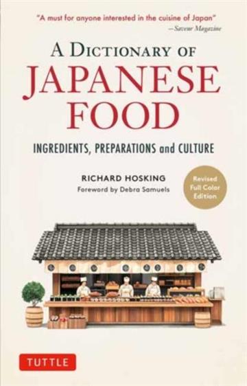 Knjiga Illustrated Dictionary of Japanese Food autora Richard Hosking izdana 2026 kao meki uvez dostupna u Knjižari Znanje.