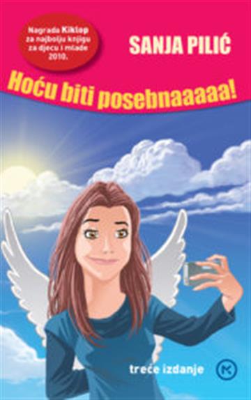 Knjiga Hoću biti posebnaaaaa! autora Sanja Pilić izdana 2016 kao meki uvez dostupna u Knjižari Znanje.