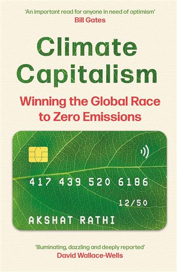 Knjiga Climate Capitalism autora Akshat Rathi izdana 2024 kao meki dostupna u Knjižari Znanje.