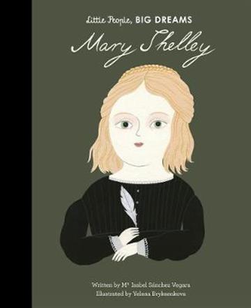 Knjiga Mary Shelley autora María Isabel Sánchez Vegara izdana 2019 kao tvrdi uvez dostupna u Knjižari Znanje.