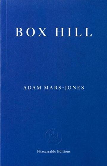 Knjiga Box Hill autora Adam Mars-Jones izdana 2020 kao meki uvez dostupna u Knjižari Znanje.
