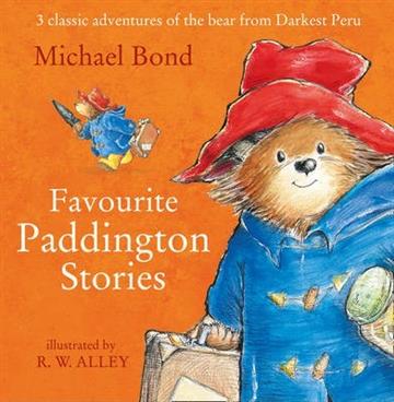 Knjiga Favourite Paddington Stories  autora Michael Bond izdana 2014 kao meki uvez dostupna u Knjižari Znanje.