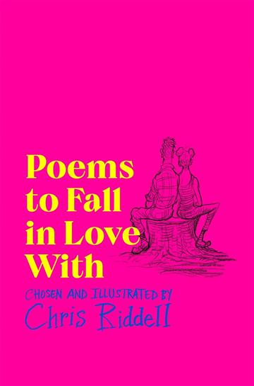 Knjiga Poems to Fall in Love With autora Chris Riddell izdana 2023 kao meki uvez dostupna u Knjižari Znanje.
