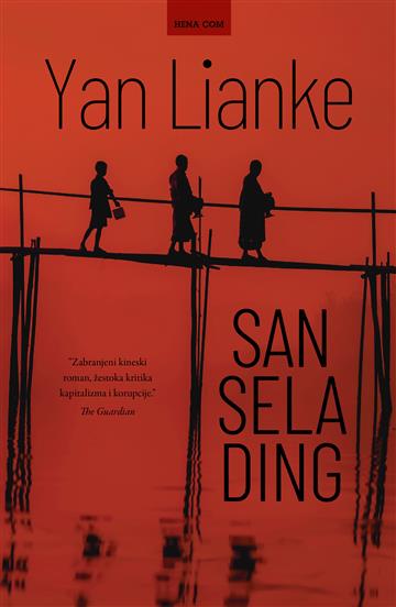 Knjiga San sela Ding autora Yan Lianke izdana 2020 kao tvrdi uvez dostupna u Knjižari Znanje.