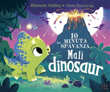 Knjiga 10 minuta do spavanja: Mali dinosaur autora Rhiannon Fielding izdana 2023 kao tvrdi uvez dostupna u Knjižari Znanje.