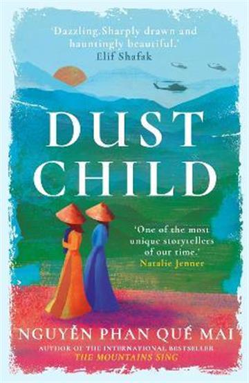 Knjiga Dust Child autora Nguyen Phan Que Mai izdana 2023 kao meki uvez dostupna u Knjižari Znanje.