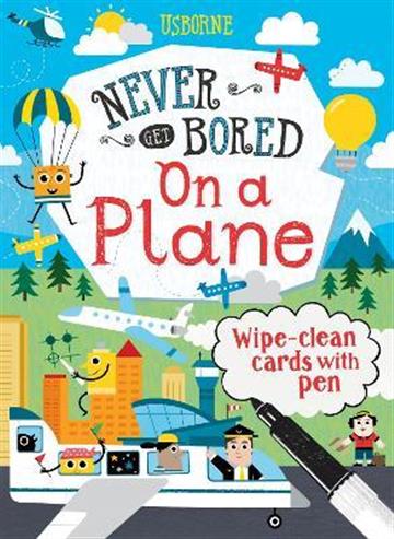 Knjiga Never get bored On a plane autora  izdana 2020 kao  dostupna u Knjižari Znanje.