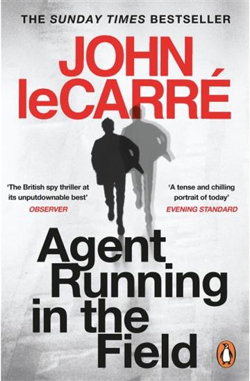 Knjiga Agent Running in the Field autora John Le Carre izdana 2020 kao meki uvez dostupna u Knjižari Znanje.