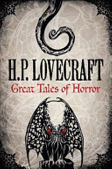 Knjiga Great Tales of Horror autora H.P. Lovecraft izdana 2012 kao tvrdi uvez dostupna u Knjižari Znanje.