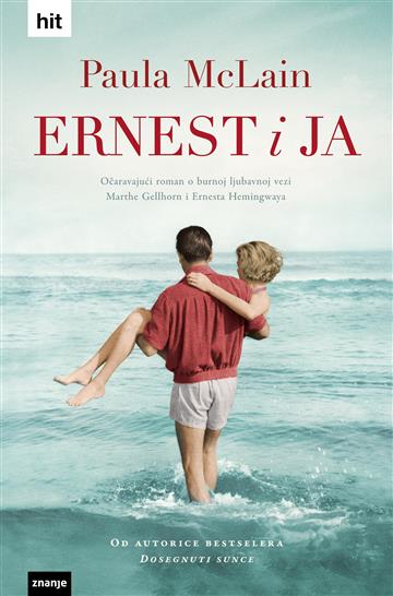Knjiga Ernest i ja autora Paula McLain izdana 2019 kao tvrdi uvez dostupna u Knjižari Znanje.