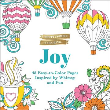 Knjiga Pretty Simple Coloring: Joy autora Adams Media izdana 2024 kao meki uvez dostupna u Knjižari Znanje.