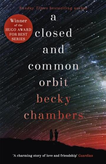 Knjiga Closed and Common Orbit autora Becky Chambers izdana 2017 kao meki uvez dostupna u Knjižari Znanje.