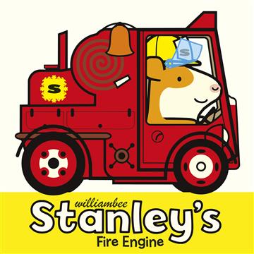Knjiga Stanleys Fire Engine autora William Bee izdana 2020 kao meki uvez dostupna u Knjižari Znanje.