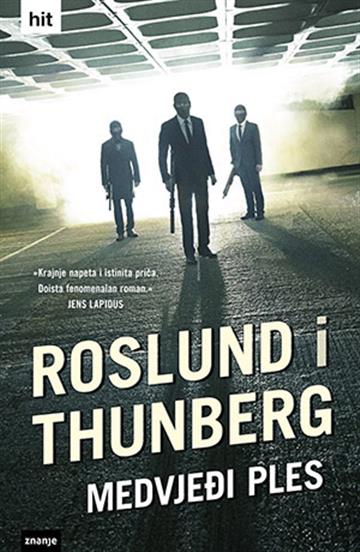 Knjiga Medvjeđi ples autora Anders Roslund, Stefan Thunberg izdana 2015 kao tvrdi uvez dostupna u Knjižari Znanje.