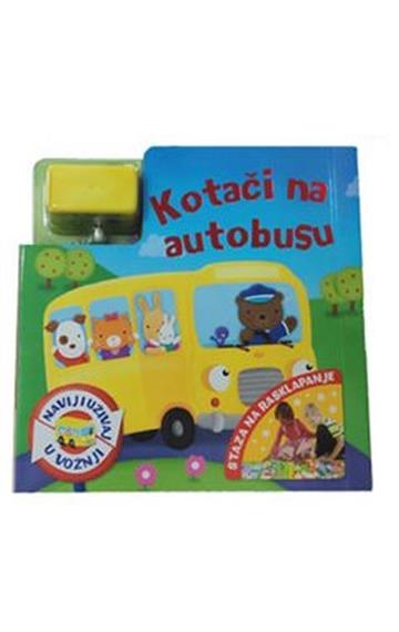 Knjiga Kotači na autobusu autora Grupa autora izdana 2019 kao tvrdi uvez dostupna u Knjižari Znanje.