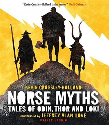 Knjiga Norse Myths: Tales Of Odin, Thor And Loki autora Kevin Crossley-Holla izdana 2017 kao tvrdi uvez dostupna u Knjižari Znanje.