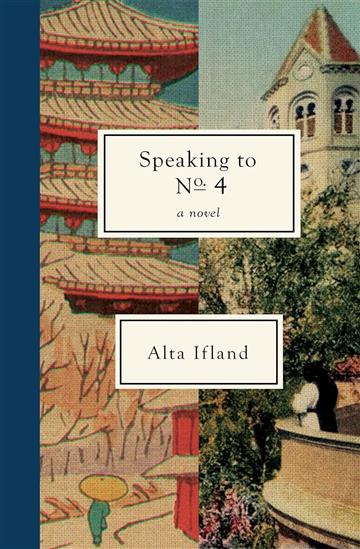 Knjiga Speaking To No. 4 autora Alta Ifland izdana 2023 kao meki uvez dostupna u Knjižari Znanje.