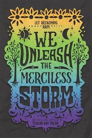 Knjiga We Unleash the Merciless Storm autora Tehlor Mejia izdana 2021 kao meki uvez dostupna u Knjižari Znanje.