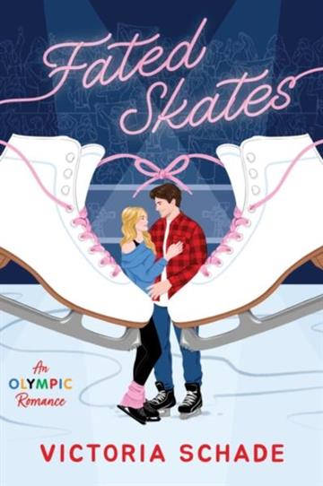 Knjiga Fated Skates autora Victoria Schade izdana 2026 kao meki uvez dostupna u Knjižari Znanje.