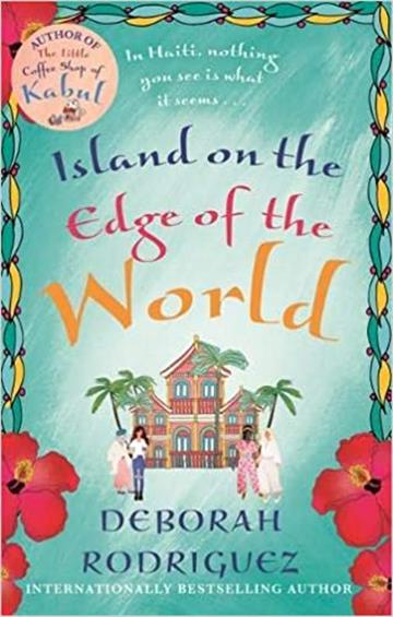 Knjiga Island on the Edge of the World autora Deborah Rodriguez izdana 2020 kao meki uvez dostupna u Knjižari Znanje.