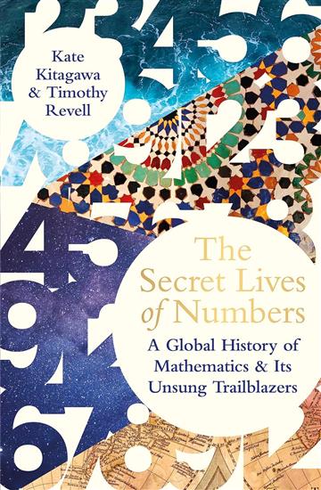 Knjiga Secret Lives of Numbers autora Tomoko L. Kitagawa izdana 2023 kao meki uvez dostupna u Knjižari Znanje.