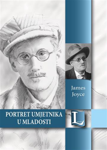 Knjiga Portret umjetnika u mladosti autora James Joyce izdana  kao tvrdi uvez dostupna u Knjižari Znanje.