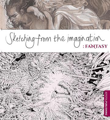 Knjiga Sketching from the Imagination: Fantasy autora  izdana 2014 kao meki dostupna u Knjižari Znanje.