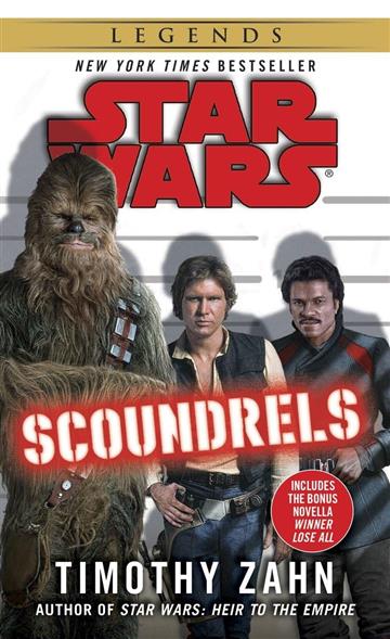 Knjiga Scoundrels: Star Wars Legends autora Timothy Zahn izdana 2013 kao meki uvez dostupna u Knjižari Znanje.