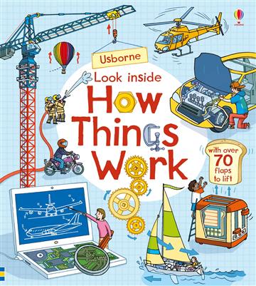 Knjiga Look inside How things work autora Usborne izdana 2018 kao tvrdi uvez dostupna u Knjižari Znanje.