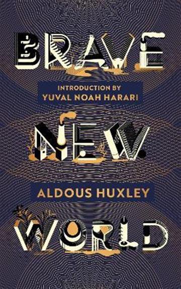Knjiga Brave New World : 90th Anniversary Edition autora Aldous Huxley izdana 2022 kao tvrdi uvez dostupna u Knjižari Znanje.