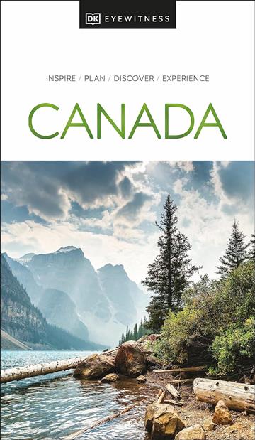 Knjiga Travel Guide Canada autora DK Eyewitness izdana 2024 kao meki uvez dostupna u Knjižari Znanje.