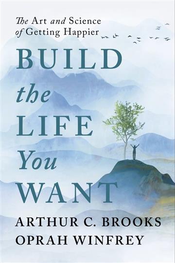 Knjiga Build the Life You Want autora Oprah Winfrey izdana 2023 kao meki uvez dostupna u Knjižari Znanje.